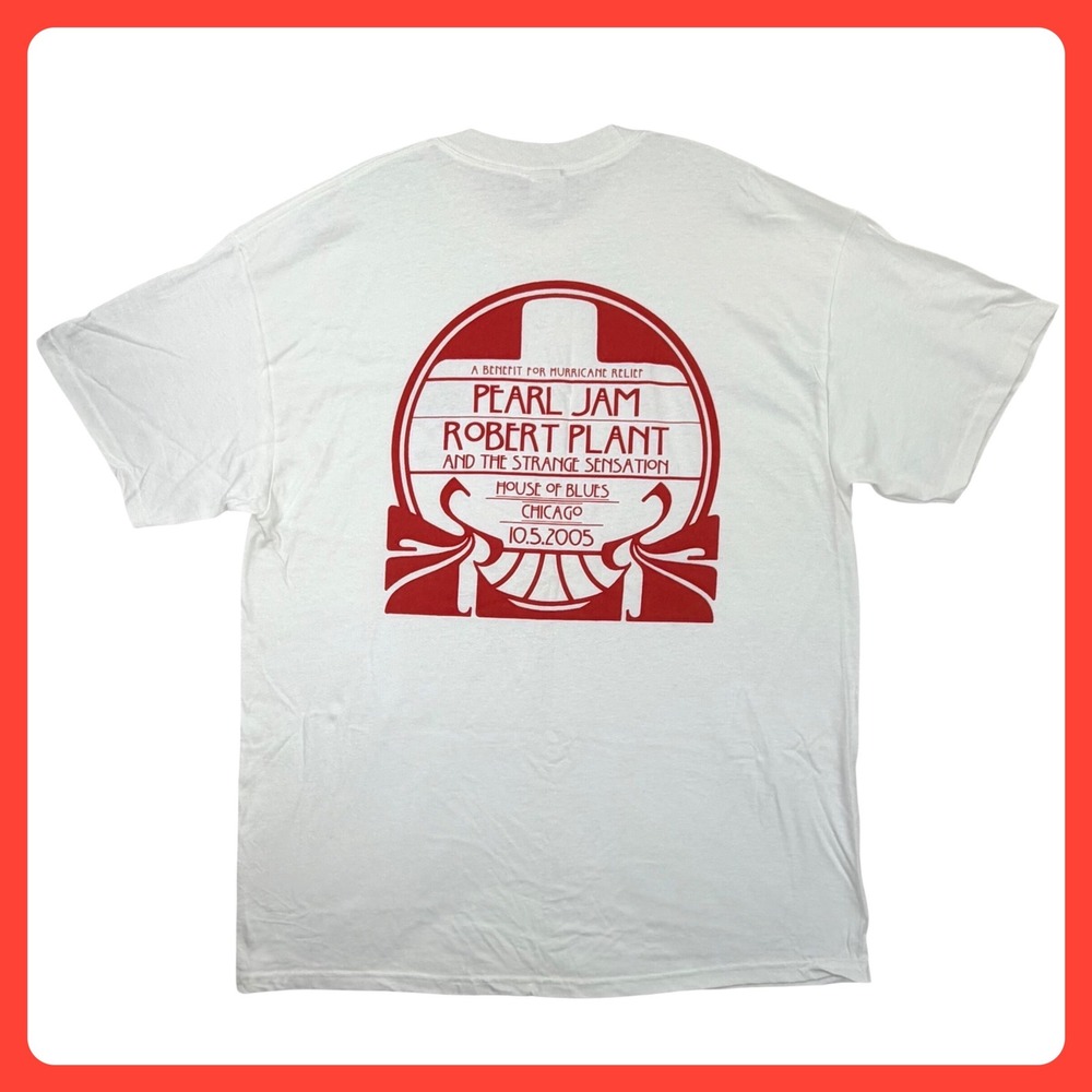Pearl Jam Robert Plant House of Blues T-Shirt Men XL White 2005 Chicago Concert